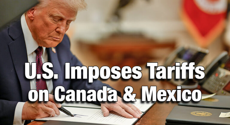 U.S. Imposes Tariffs on Canada and Mexico 