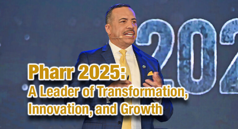 Pharr 2025: A Leader of Transformation, Innovation, and Growth