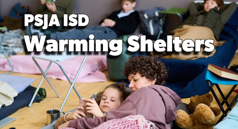 PSJA ISD to Open Warming Shelters in Preparation for Arctic Blast