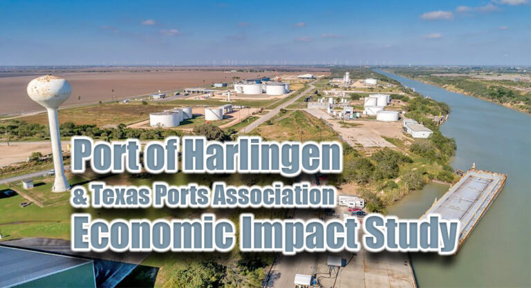 Port of Harlingen & Texas Ports Association Economic Impact Study