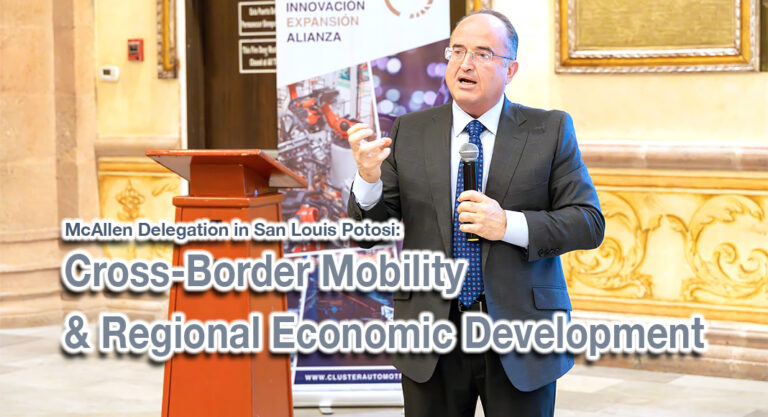 Cross-Border Mobility & Regional Economic Development in San Luis Potosi
