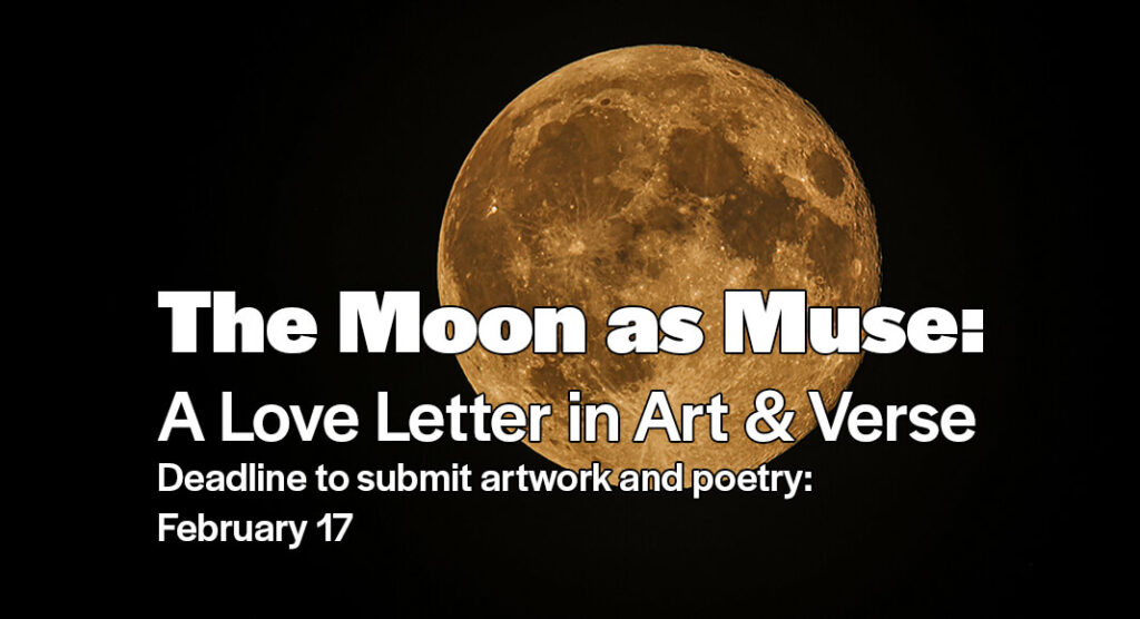 The South Texas College Library Art Gallery will be hosting a community art exhibition, “The Moon as Muse: A Love Letter in Art & Verse,”the moon has long inspired artists across different fields. Image for illustration purposes