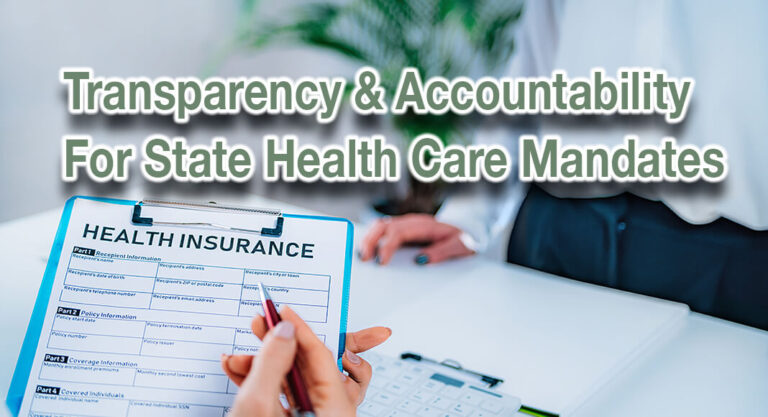 Endorsing Bills to Bring Transparency & Accountability to State Health Care Mandates