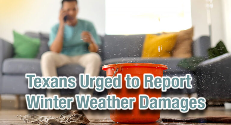 Texans Urged to Report Winter Weather Damages