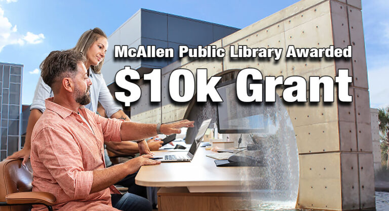 McAllen Public Library Awarded $10k PLA Digital Literacy Workshop Incentive Grant