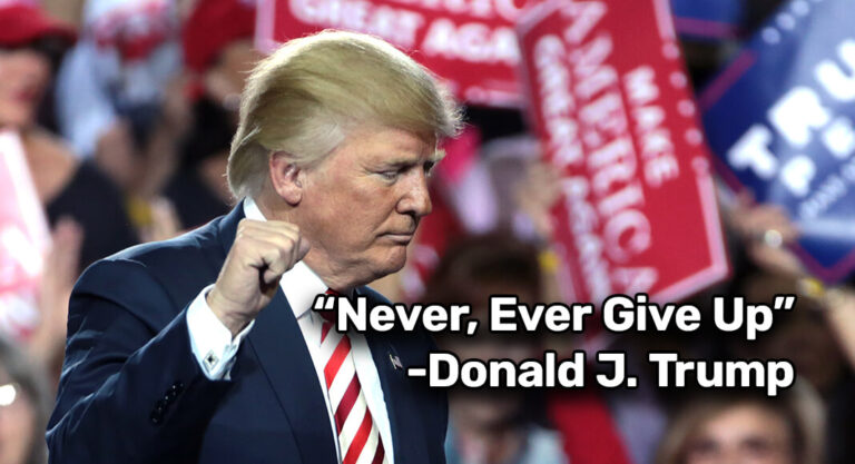 Donald Trump’s Resounding Message: “Never, Ever Give Up”