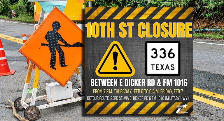 TRAFFIC ALERT: 10th Street Closure, Feb. 6th-7th