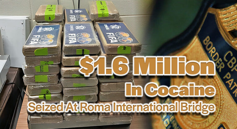 CBP Officers Seize $1.6 Million In Cocaine At Roma International Bridge