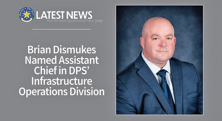 Brian Dismukes Named Assistant Chief in DPS’ Infrastructure Operations Division