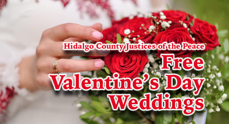 Hidalgo County Justices of the Peace Free Valentine’s Day Weddings