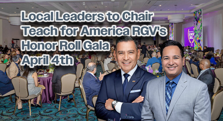 Alvarez III and Castañeda to Chair Teach for America RGV’s Honor Roll Gala April 4th