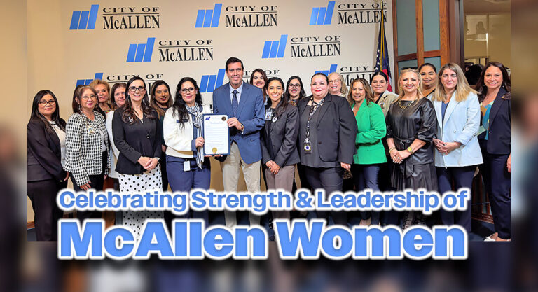 McAllen Honors Women’s History Month & International Women’s Day