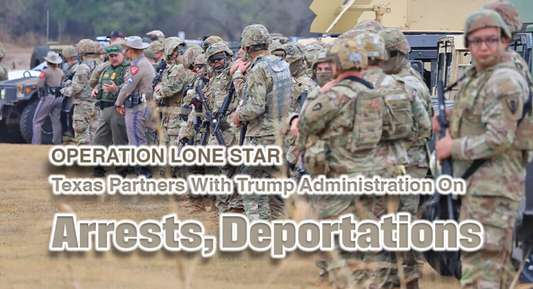 Texas Partners With Trump Administration On Arrests, Deportations