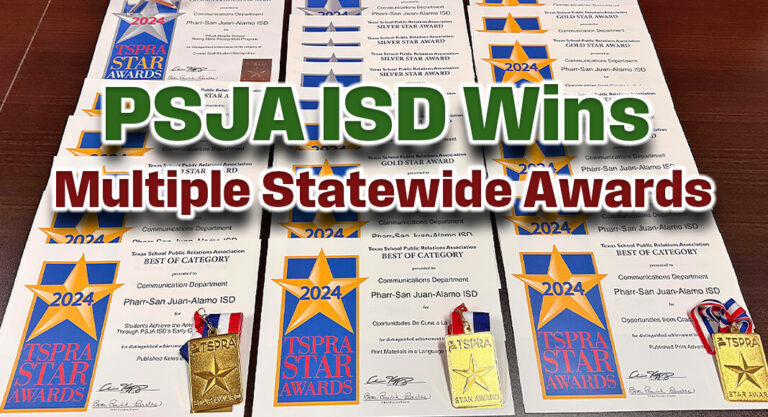 PSJA ISD Recognized for Outstanding Communications Efforts