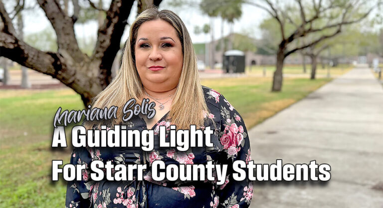 A Guiding Light for Starr County Students