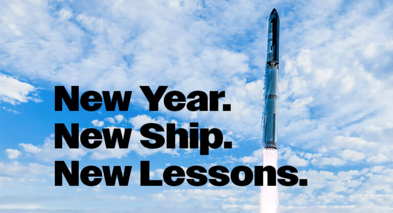 Starship: New Year. New Ship. New Lessons.