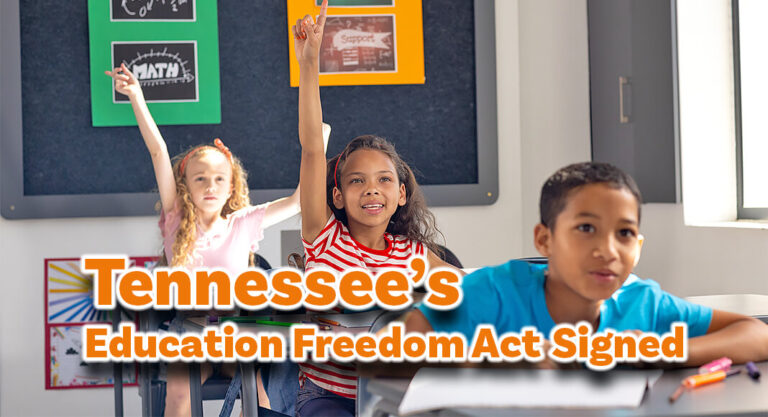 American Federation for Children Celebrates Signing of Tennessee’s Education Freedom Act 