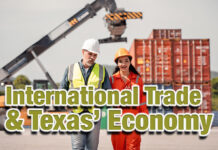 Texas’ Trade Leadership is Critical to North American Economy’s Global Dominance