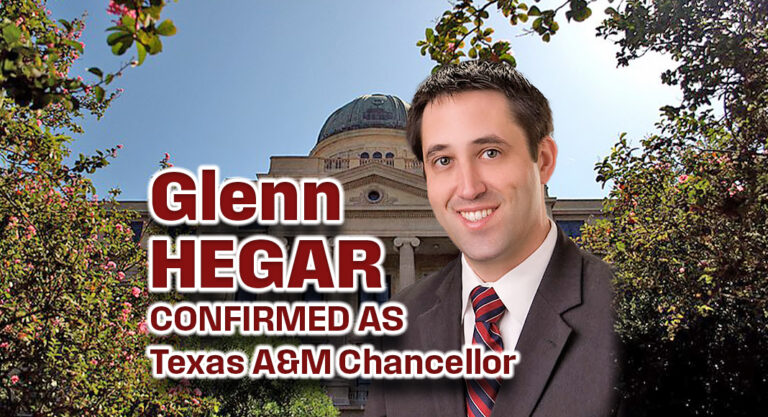 Glenn Hegar Named Chancellor of The Texas A&M University System