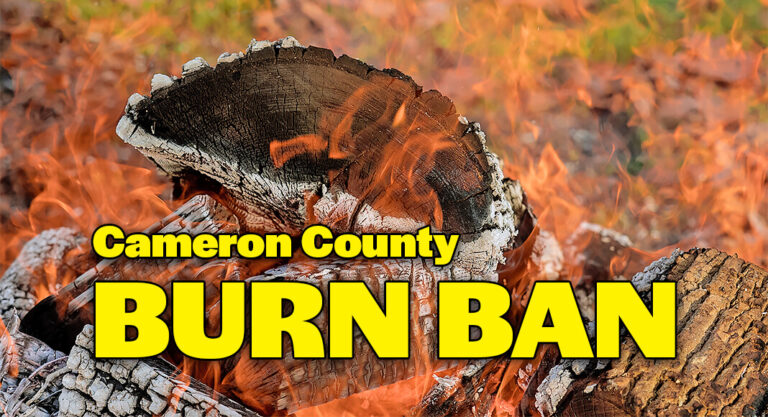 Outdoor Burn Ban Issued for Cameron County