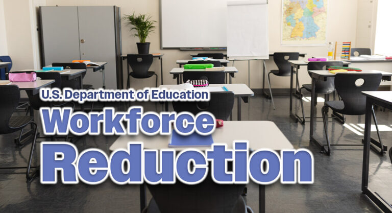 U.S. Department of Education Announces Workforce Reduction