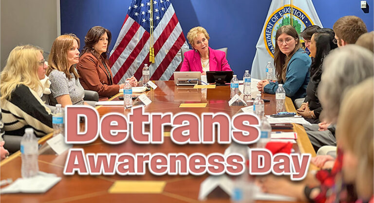 U.S. Department of Education Hosts Meeting with Detransitioners and Advocates on Detrans Awareness Day