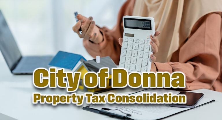 City of Donna Consolidation of Property Taxes