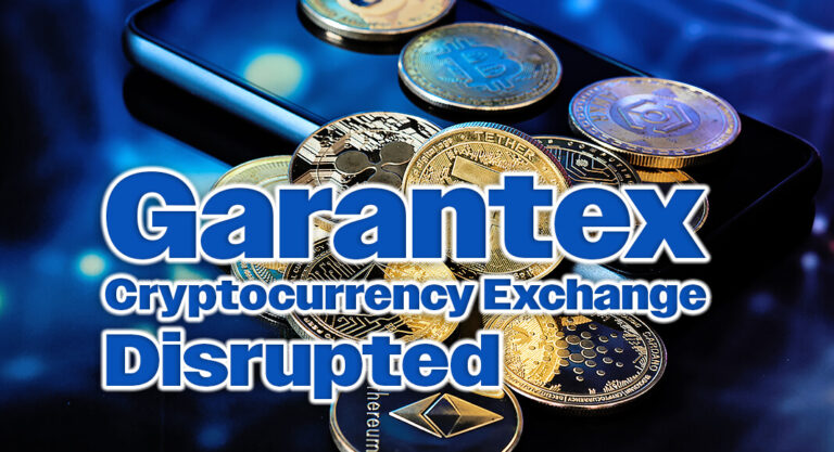 Garantex Cryptocurrency Exchange Disrupted in International Operation