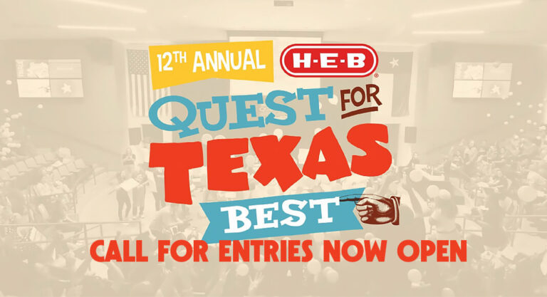 2025 H-E-B Quest For Texas Best Call For Entries Now Open