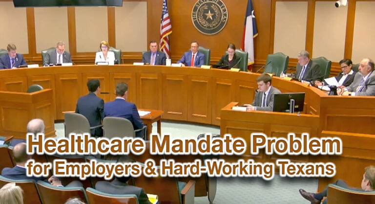 Addressing the Texas-sized Healthcare Mandate Problem for Employers & Hard-Working Texans