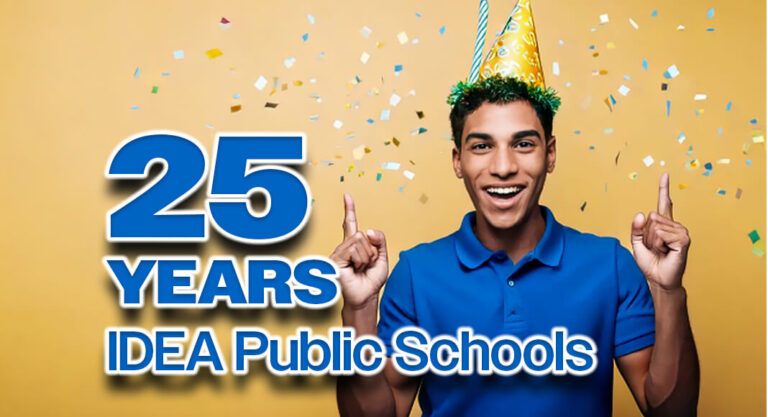 IDEA Public Schools: Charter Network Celebrates 25 Years