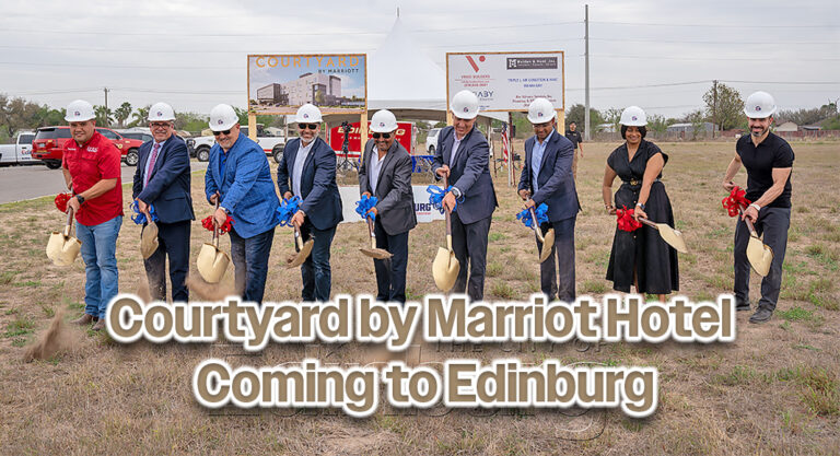 Courtyard by Marriot Hotel Breaks Ground in Edinburg