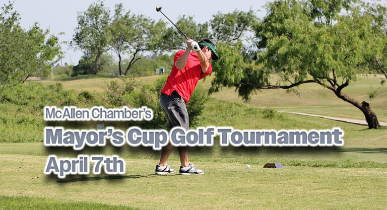 McAllen Chamber’s Mayor’s Cup Golf Tournament Returns April 7th
