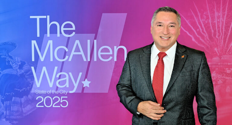 Mayor Javier Villalobos Celebrated McAllen’s 2025 State of the City!