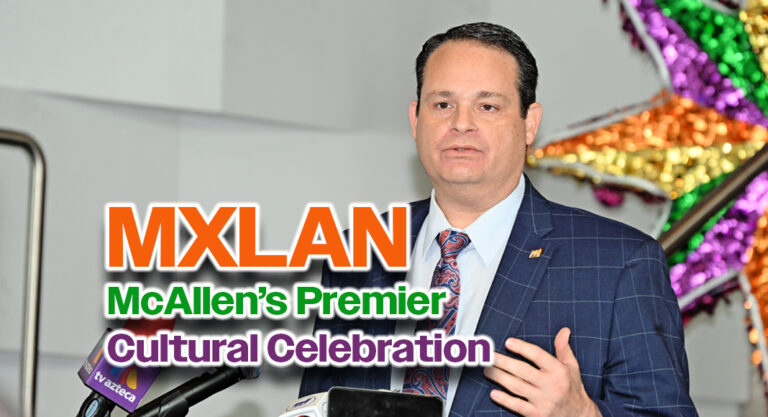 City Manager Isaac Tawil Announces Return of “Border Texan of the Year” at MXLAN 2025 Press Conference