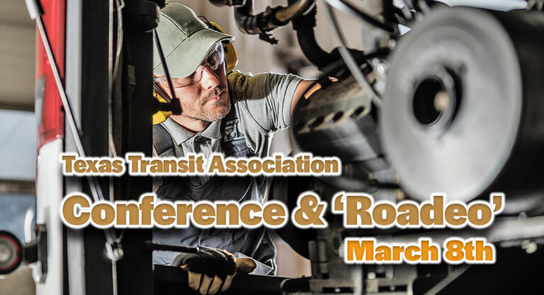 McAllen’s Annual Texas Transit Association Conference & ‘Roadeo’, March 8th
