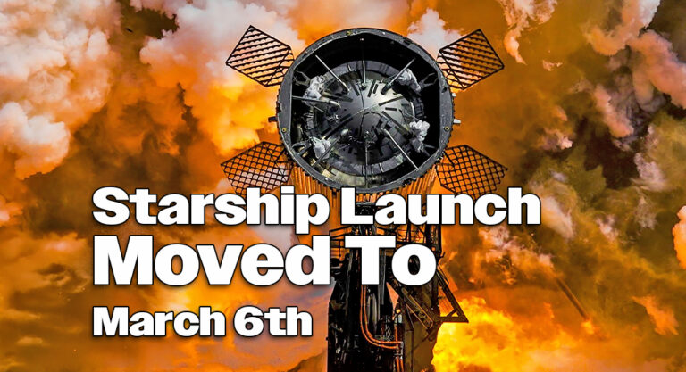 SpaceX Set to Launch Starship’s Eighth Flight Test Moved to March 6th
