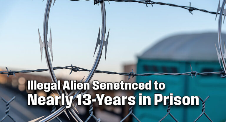 Illegal Alien’s “Sole” Mistake During Armed Robbery Lands Him Nearly 13-Year Prison Sentence