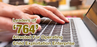 Leaders of ‘764’ Arrested and Charged for Operating Global Child Exploitation Enterprise