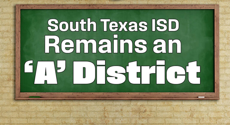 South Texas ISD Remains an ‘A’ District in the 2023 State Accountability Ratings