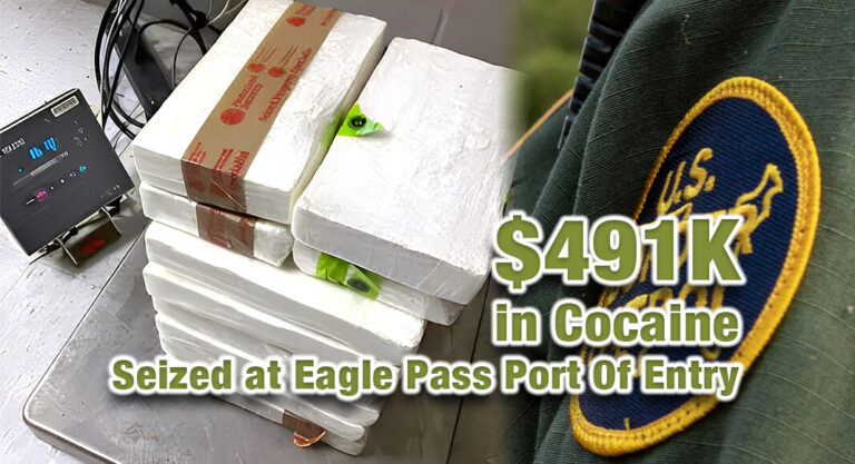 CBP Officers Seize Over $491K in Cocaine at Eagle Pass Port Of Entry