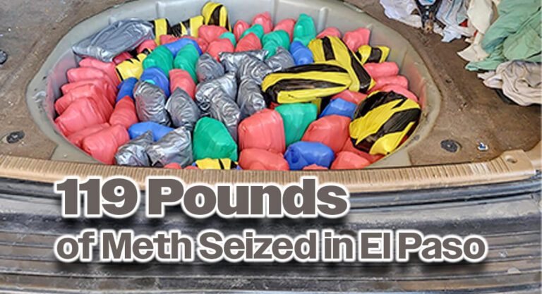 CBP Officers Make Huge 119 Pound Meth Seizure at Ysleta port