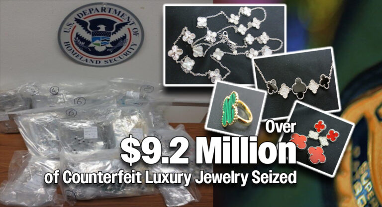 CBP Seizes More Than $9.2 Million of Counterfeit Luxury Jewelry in a Single Shipment