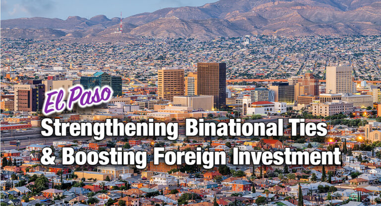 El Paso Adopts First-Ever International Policy Agenda