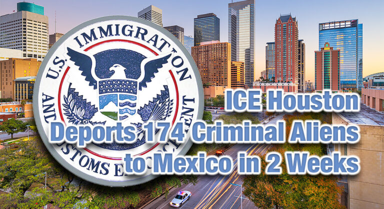 ICE Houston Deports 174 Criminal Aliens to Mexico in 2 Weeks