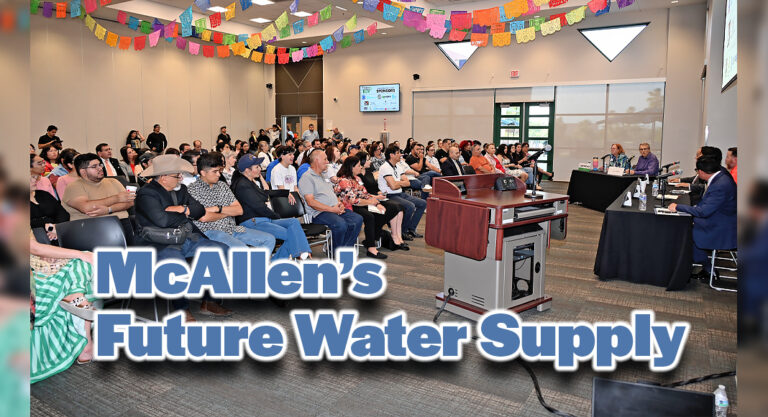 McAllen Desalination and Wells at the Forefront of FUTURO RGV Candidate Discussion