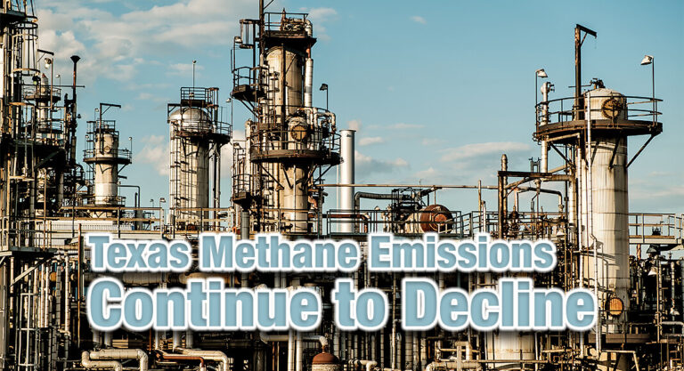 Methane Emissions in Texas Continue Decline Amid Near-Record Production