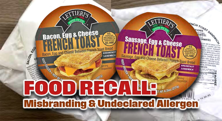 FOOD RECALL: Ready-To-Eat Sausage and Bacon Breakfast Sandwiches Due to Misbranding and an Undeclared Allergen