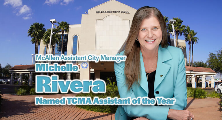 McAllen Assistant City Manager Michelle Rivera Named TCMA Assistant of the Year