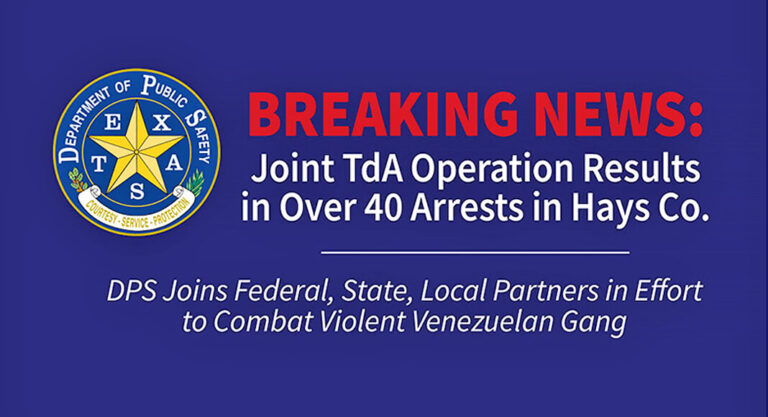 Joint TdA Operation Results in Over 40 Arrests in Hays Co.